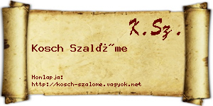Kosch Szalóme névjegykártya